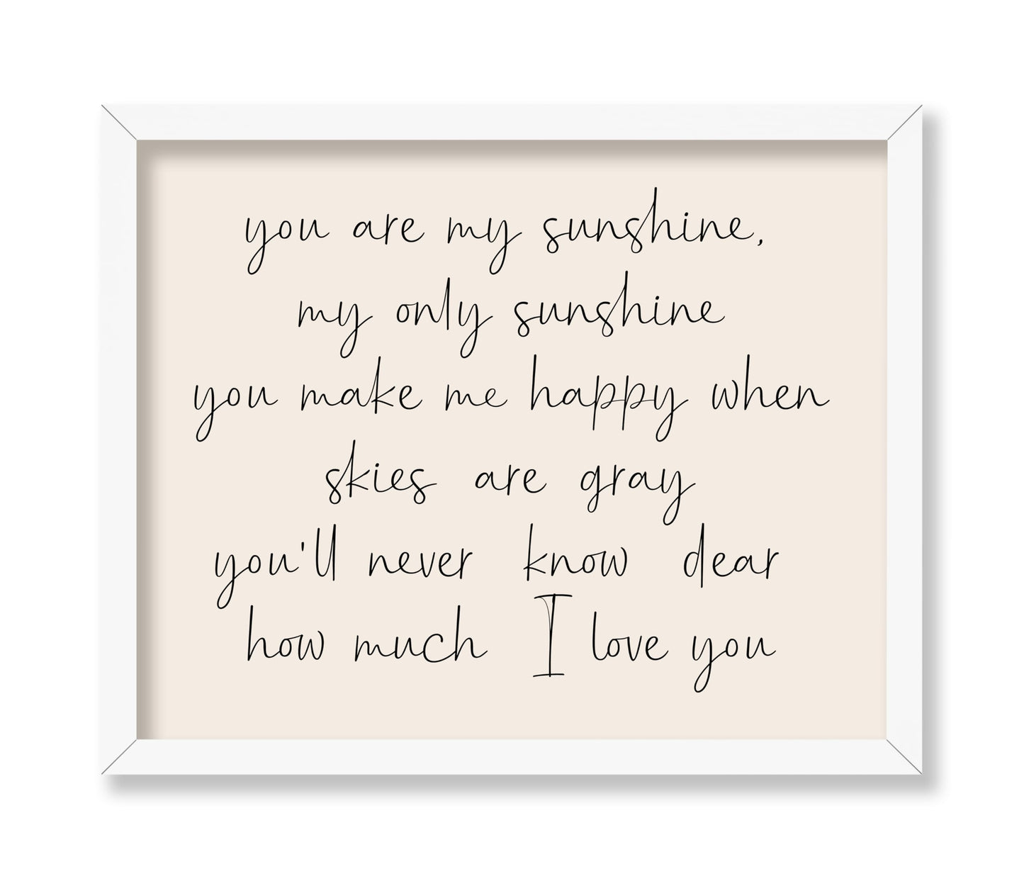 You Are My Sunshine No5