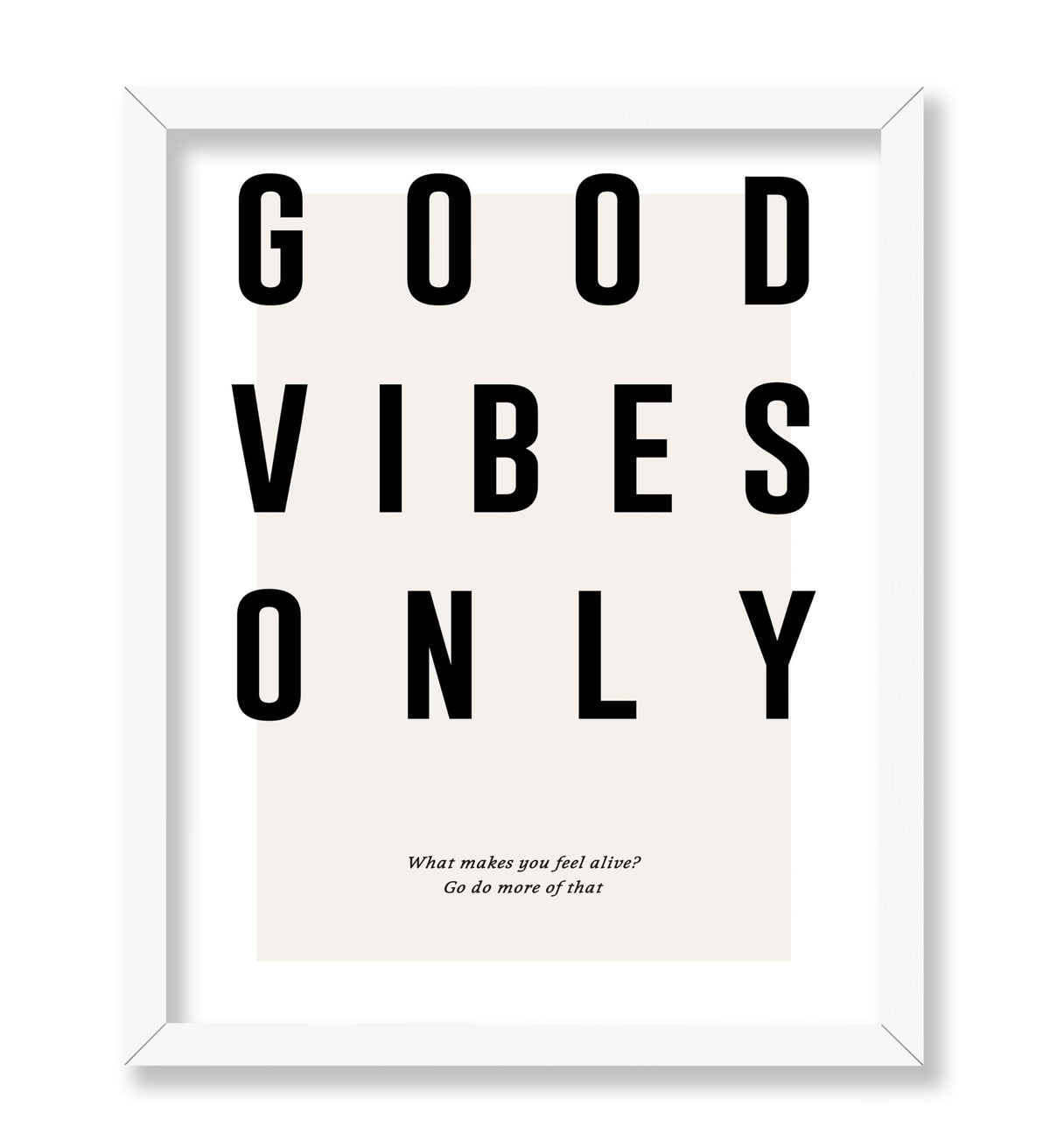 Good Vibes Only No2