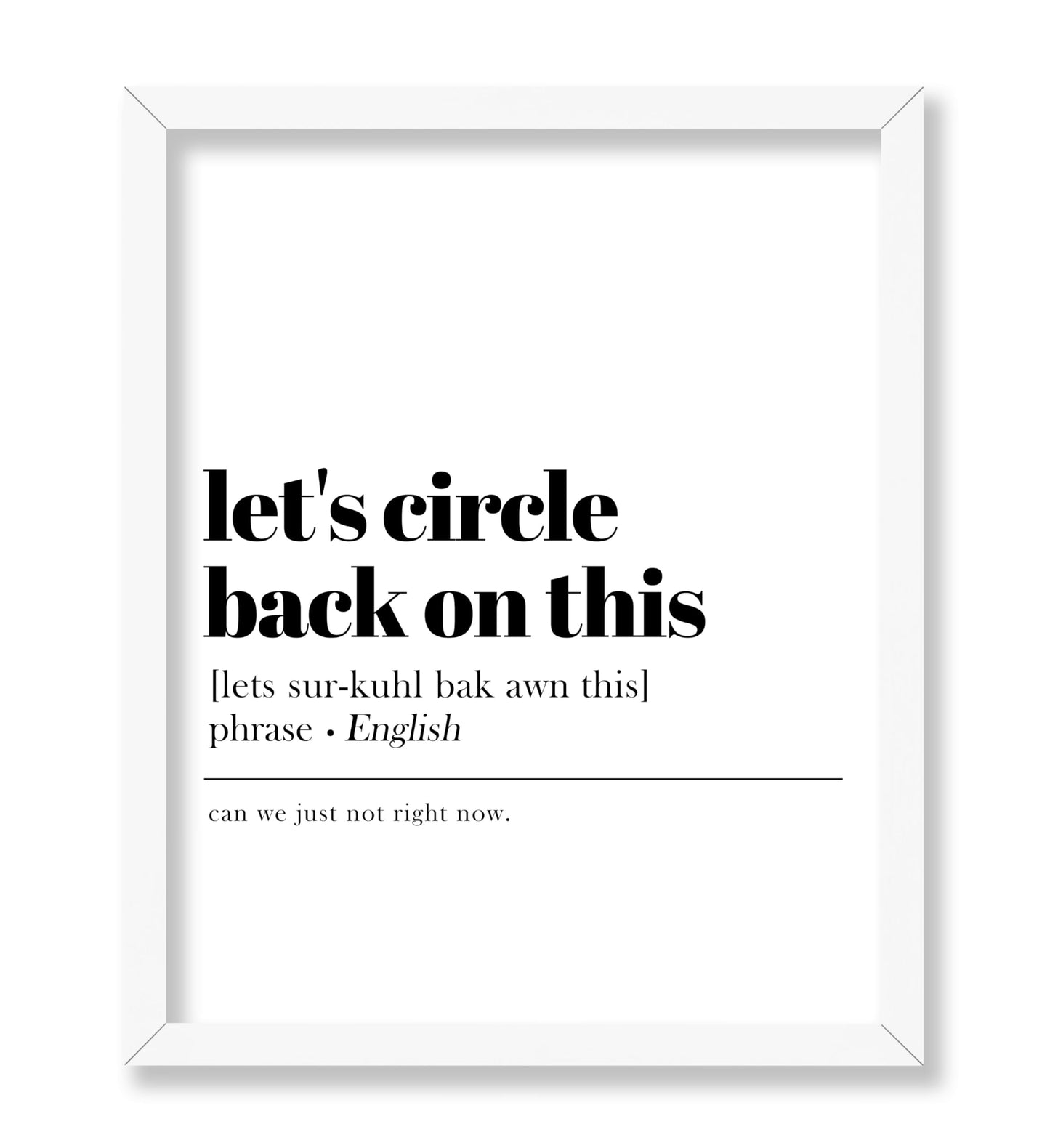Let's Circle Back To This