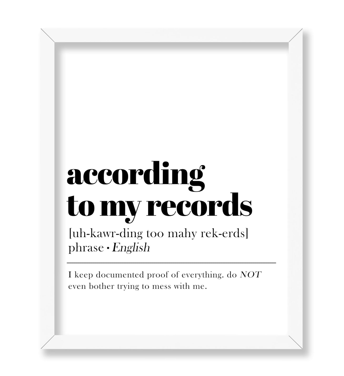 According To My Records
