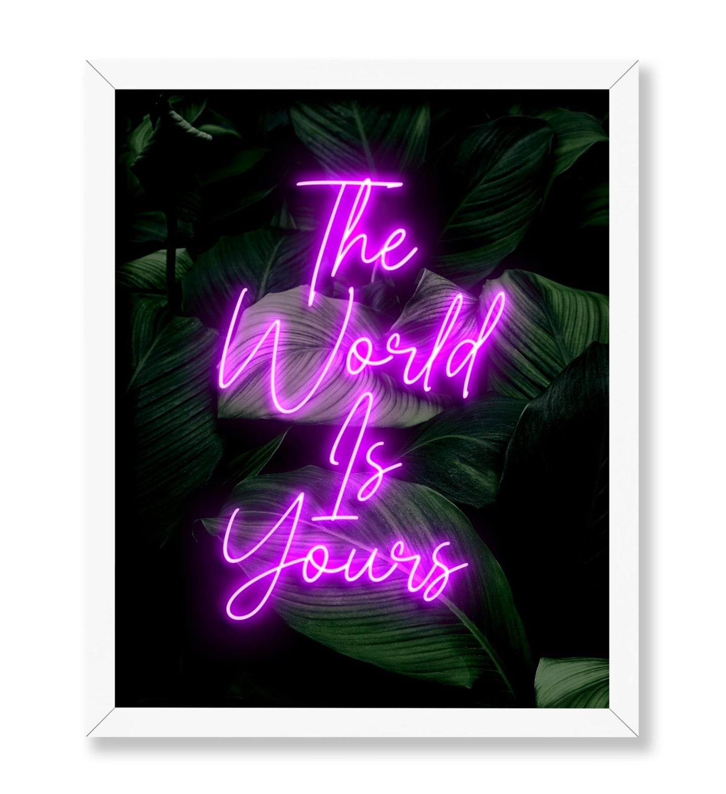 The World Is Yours