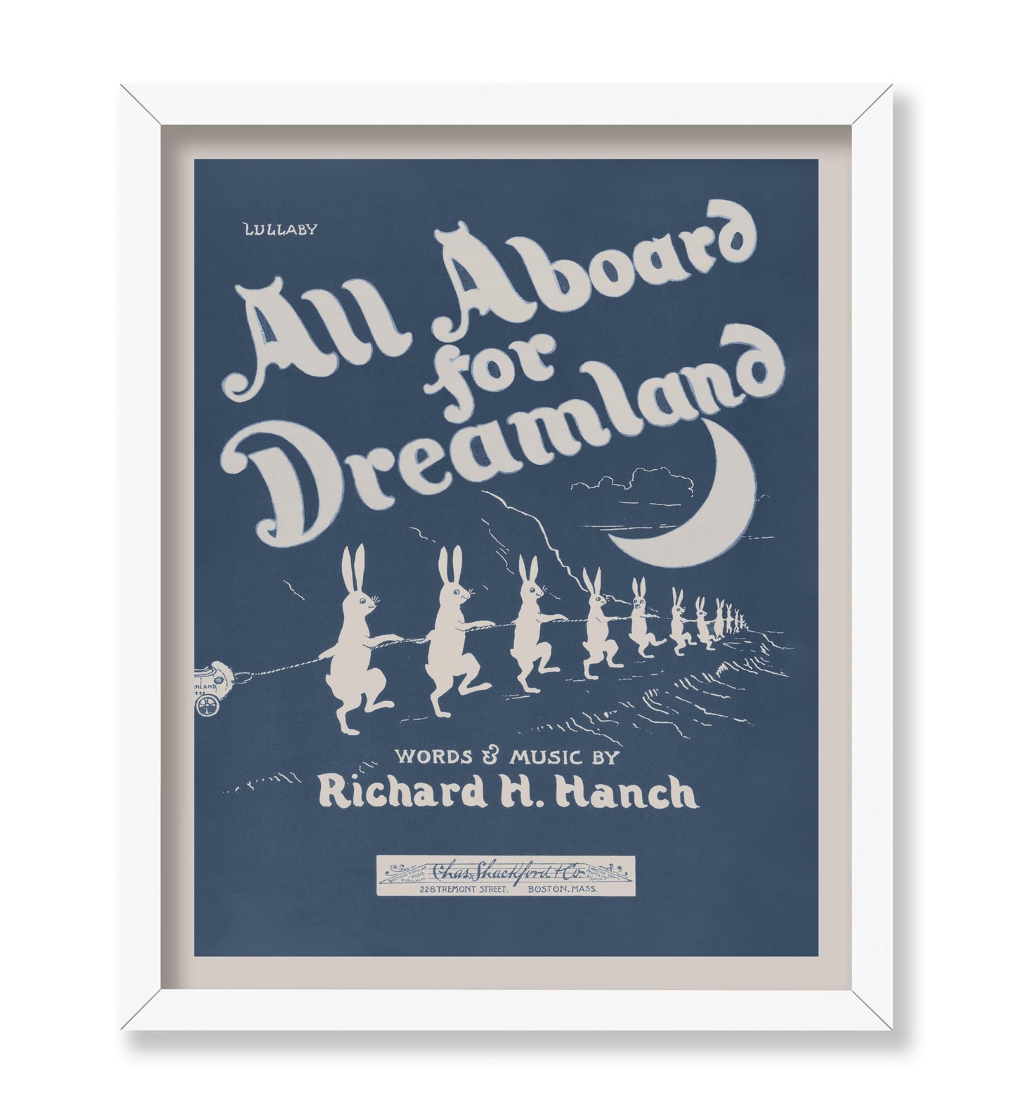 All Aboard For Dreamland