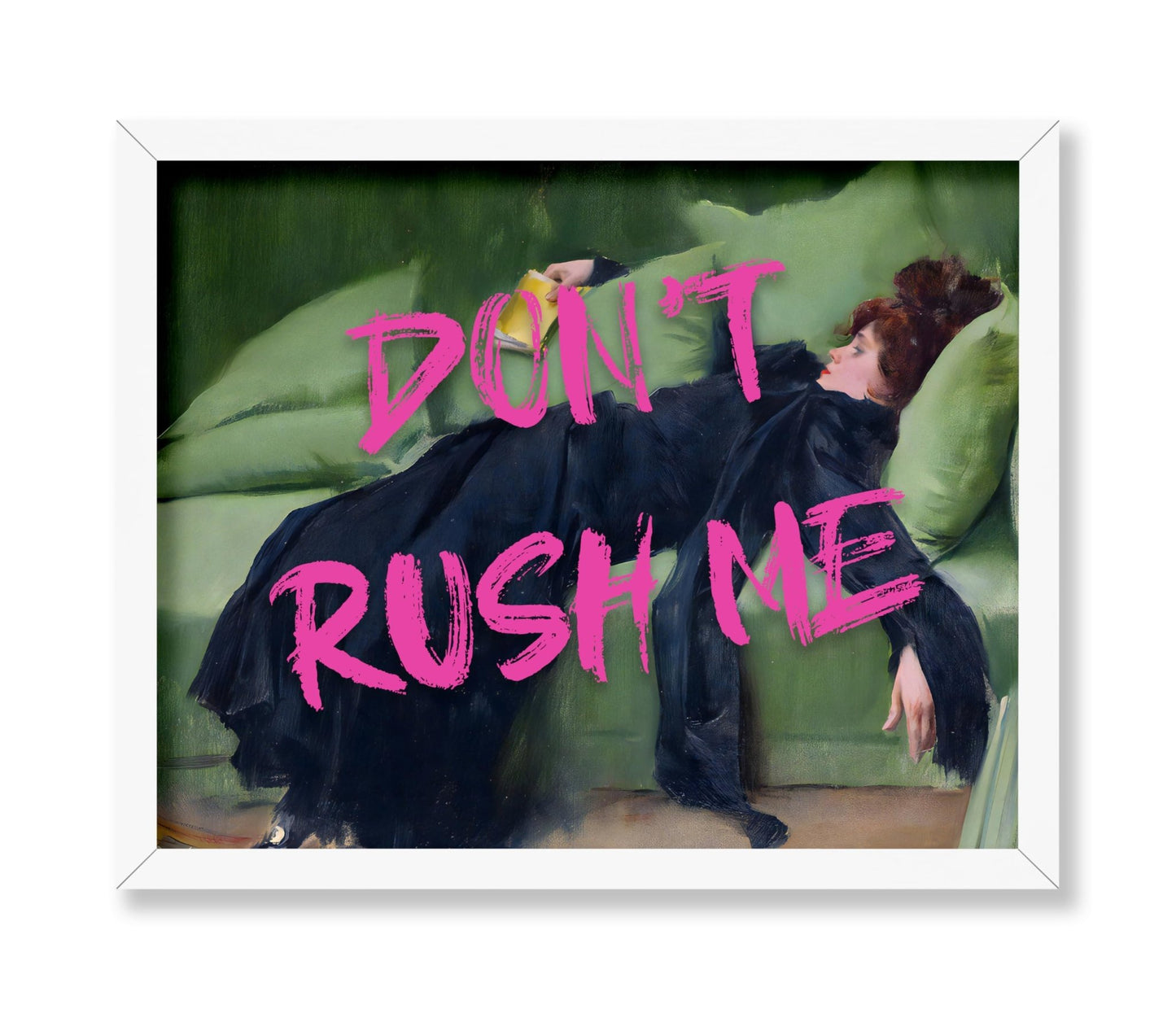 Don't Rush Me No1