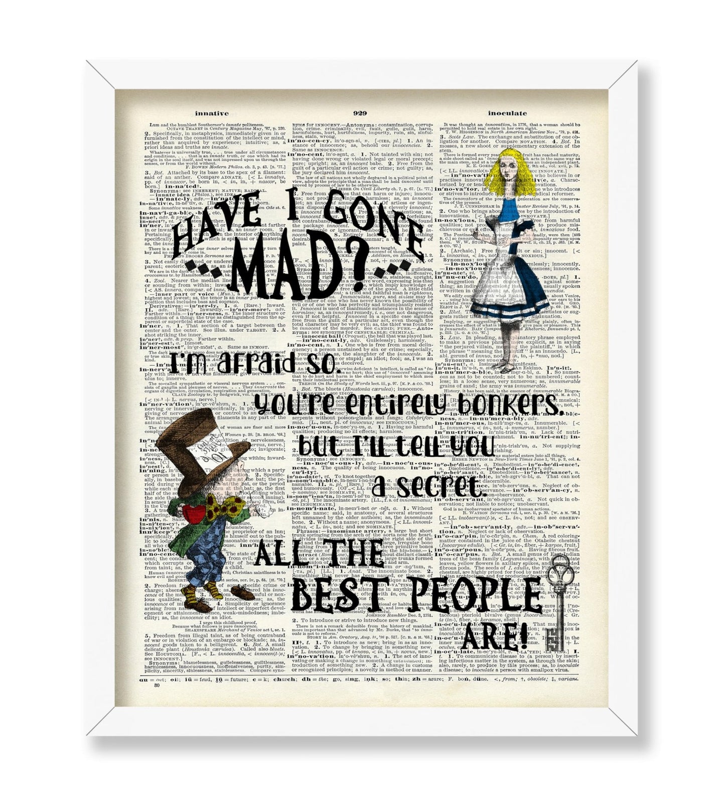 All The Best People Are Mad