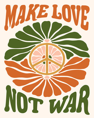 Make Love Not War No2