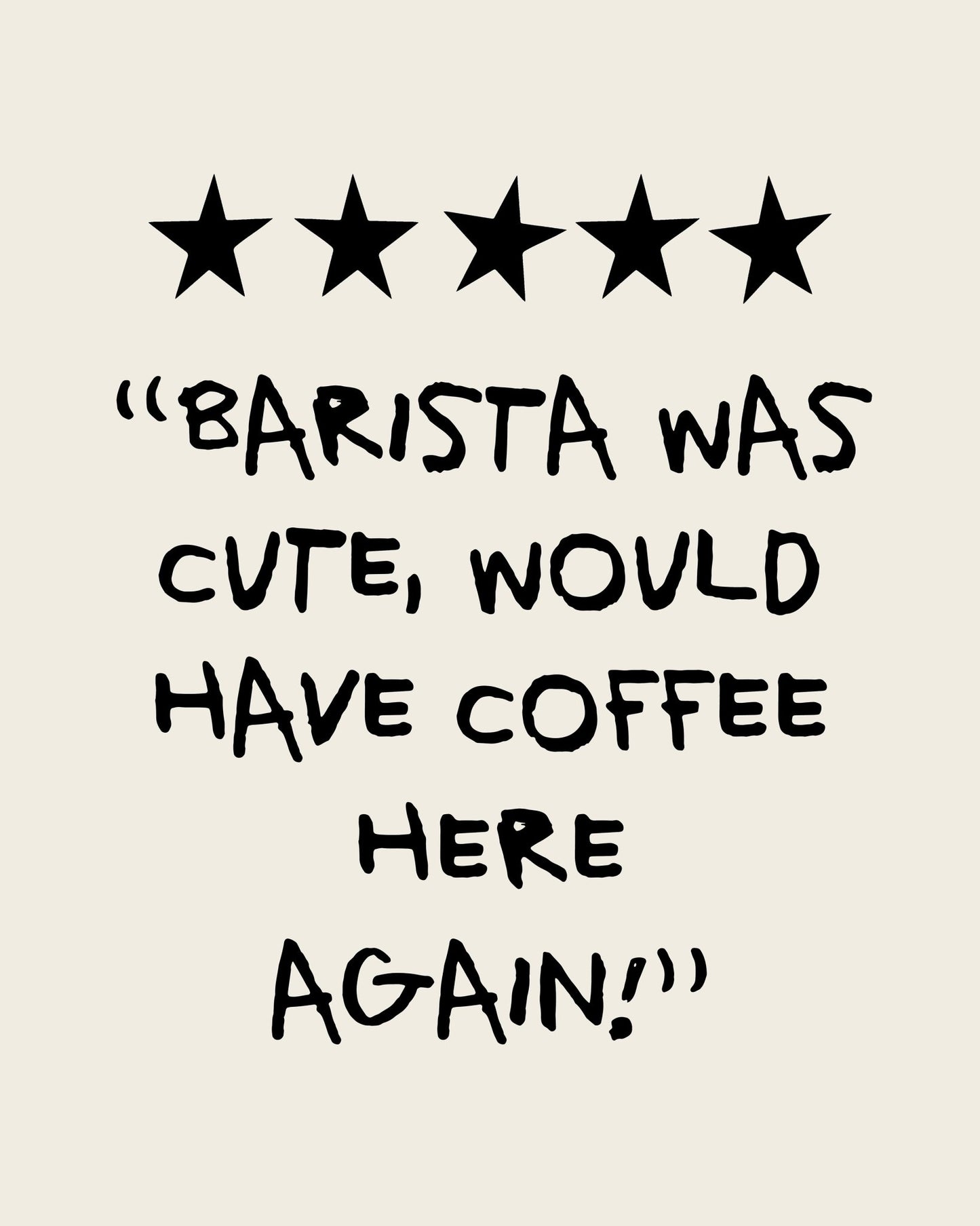 Barista Was Cute