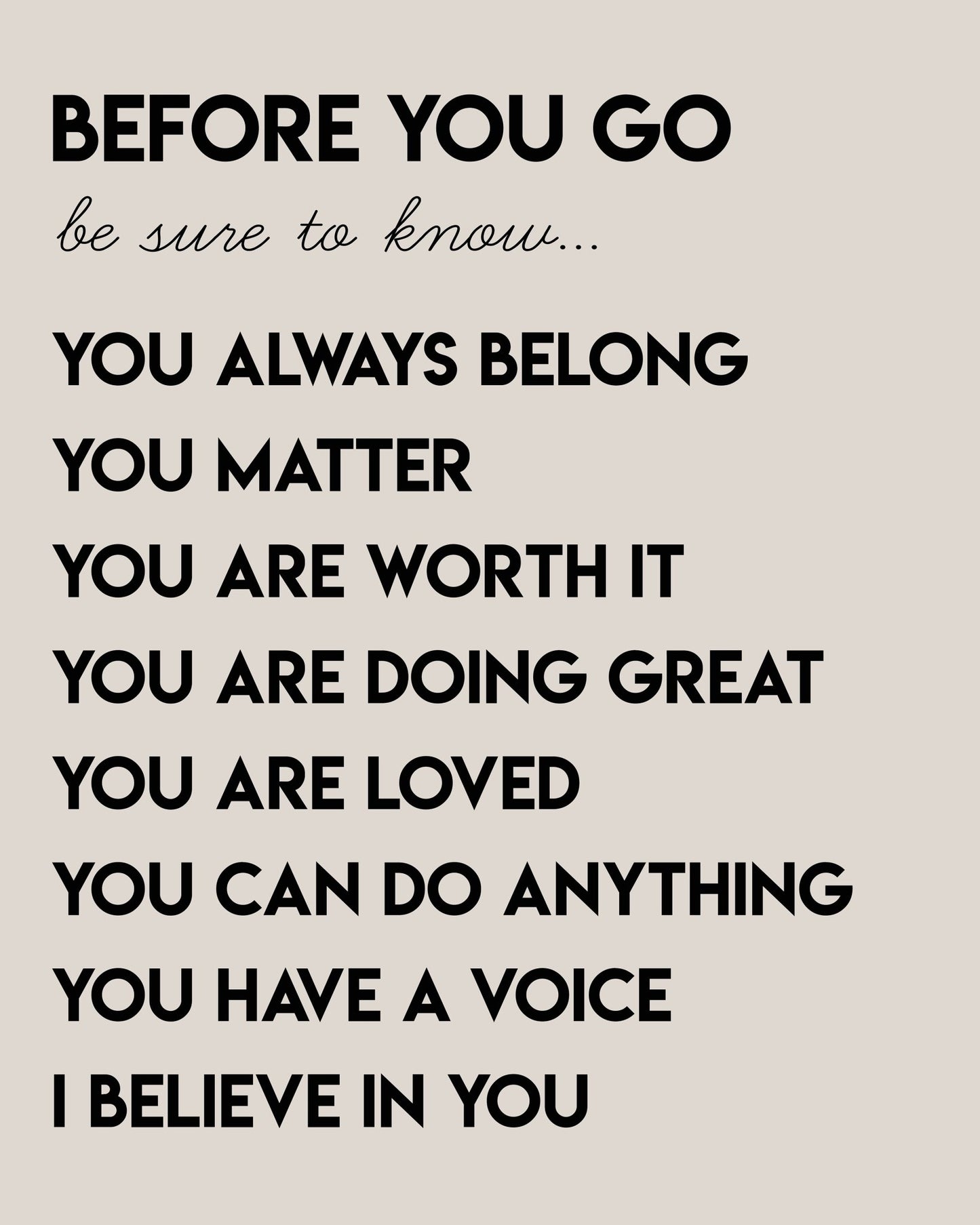 I Believe In You