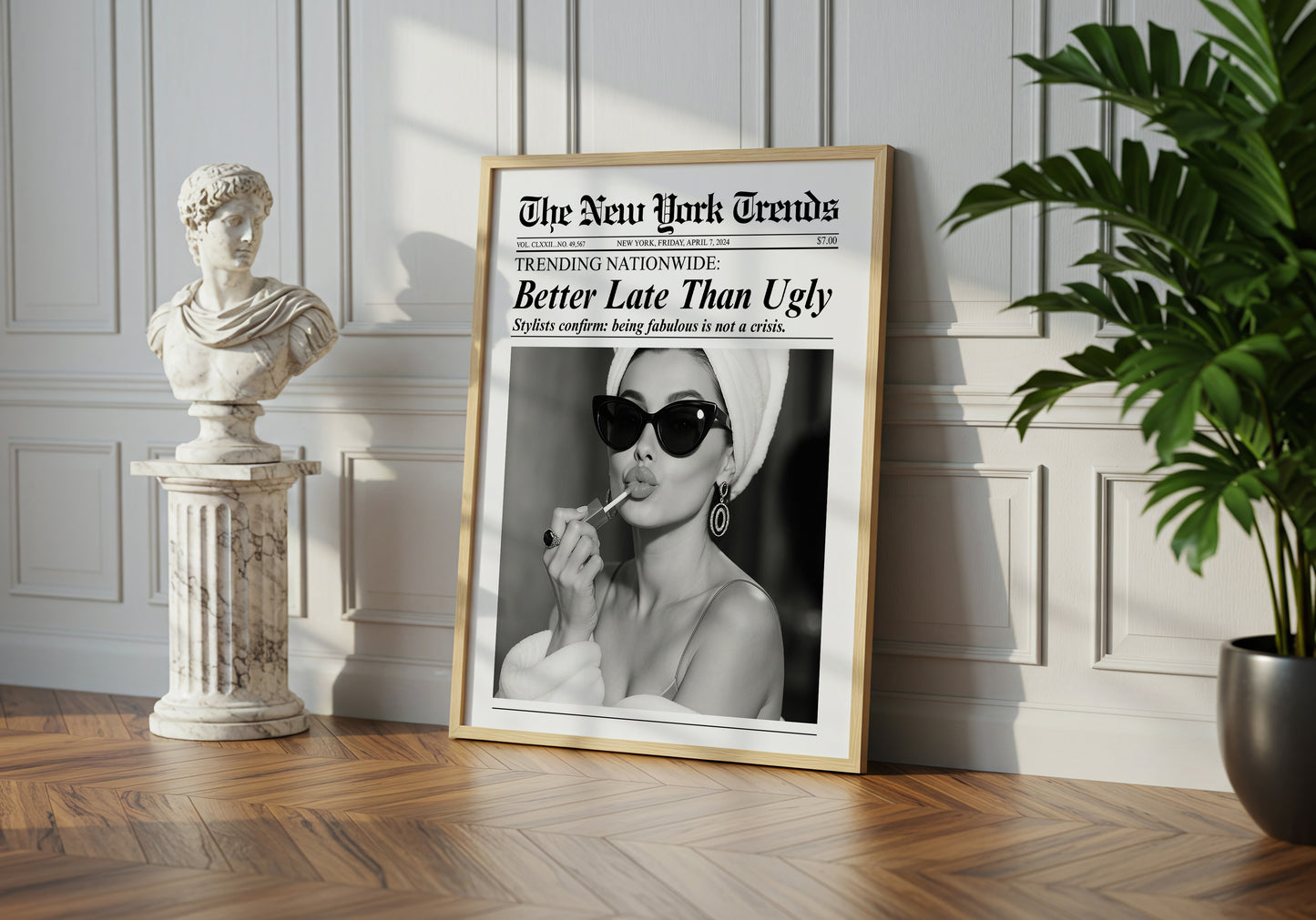 Better Late Than Ugly