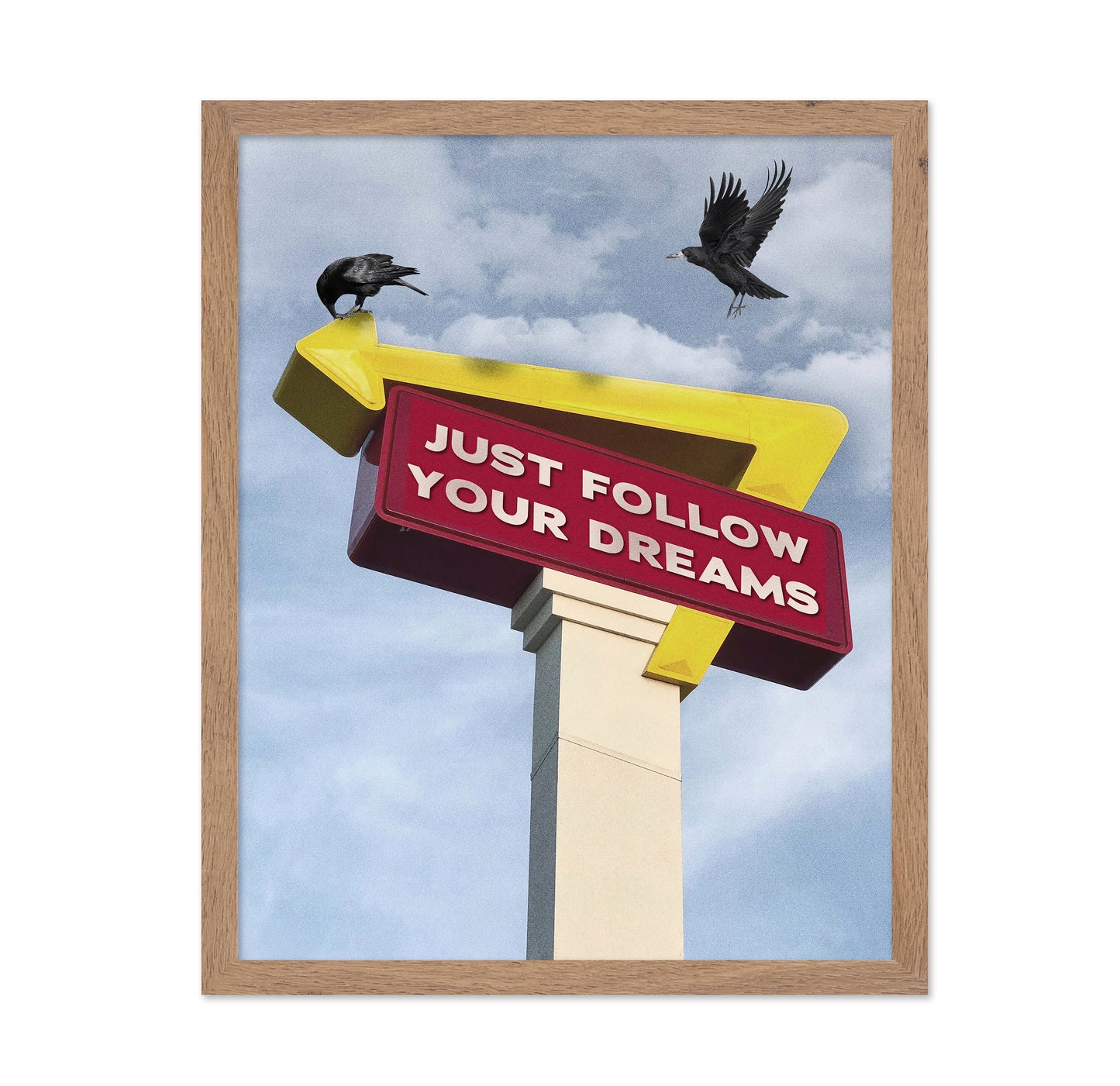 Follow Your Dreams
