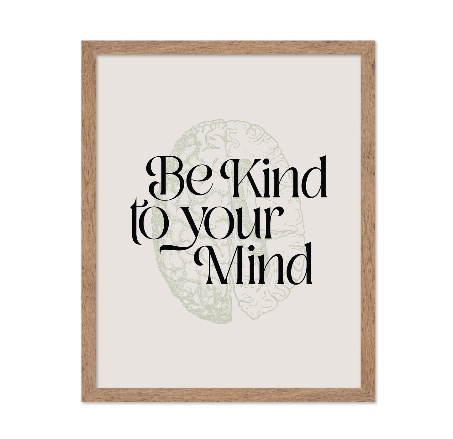 Be Kind To Your Mind No 2