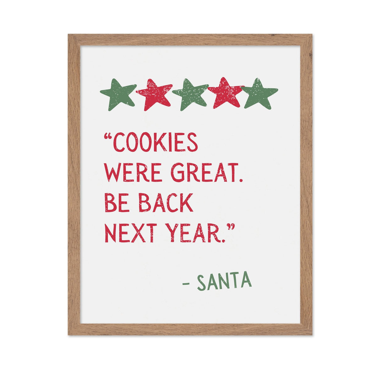 Cookies Were Great - Santa