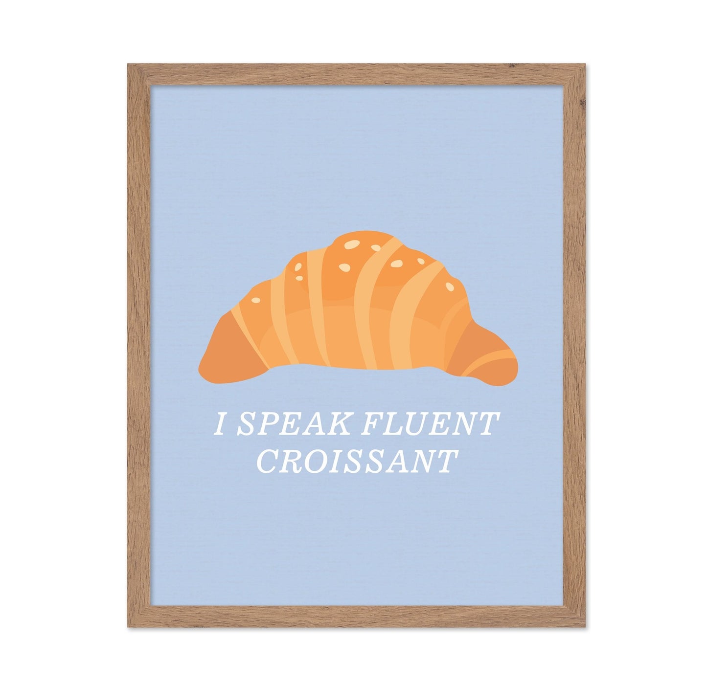 Fluent in Croissant