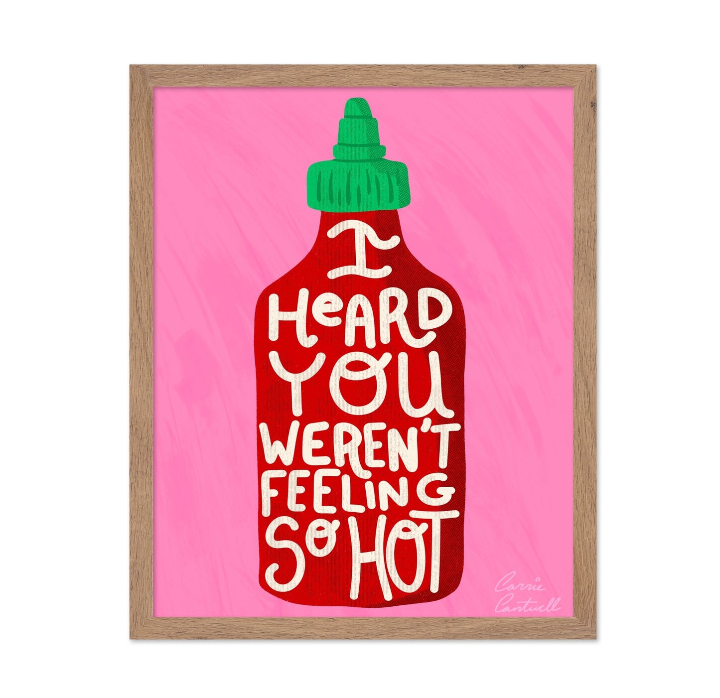 Hot Sauce Quote