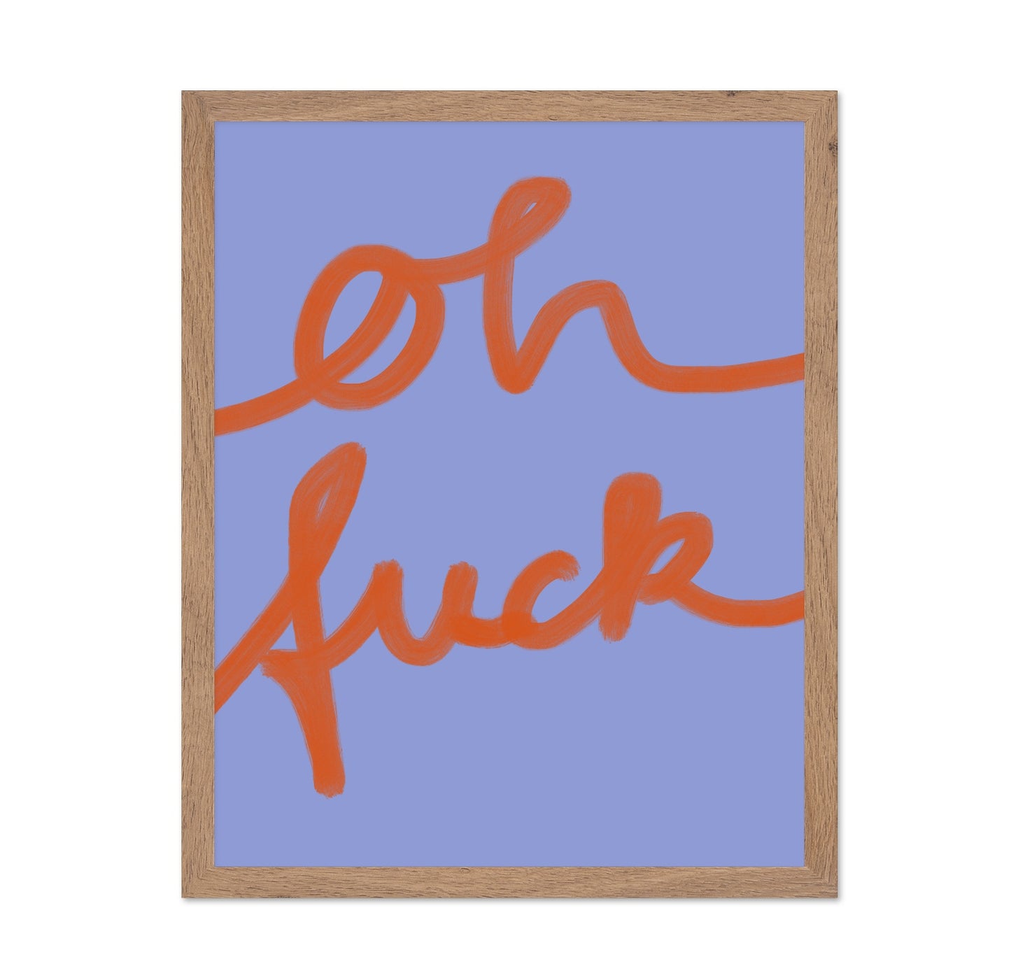 Oh Fuck
