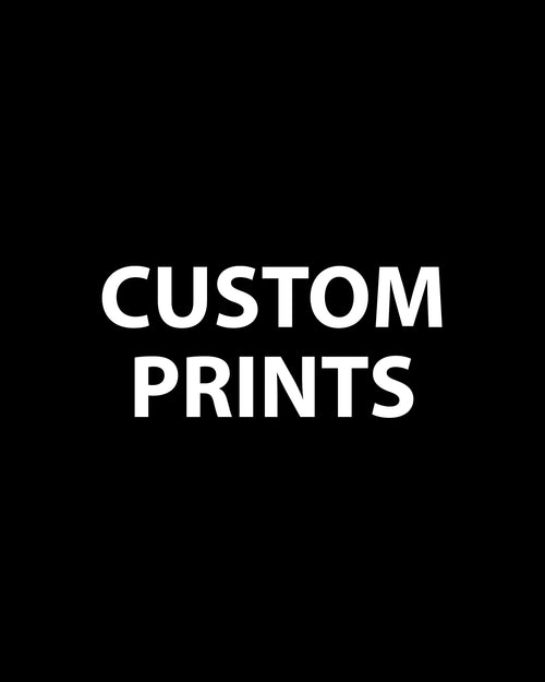 Custom Prints