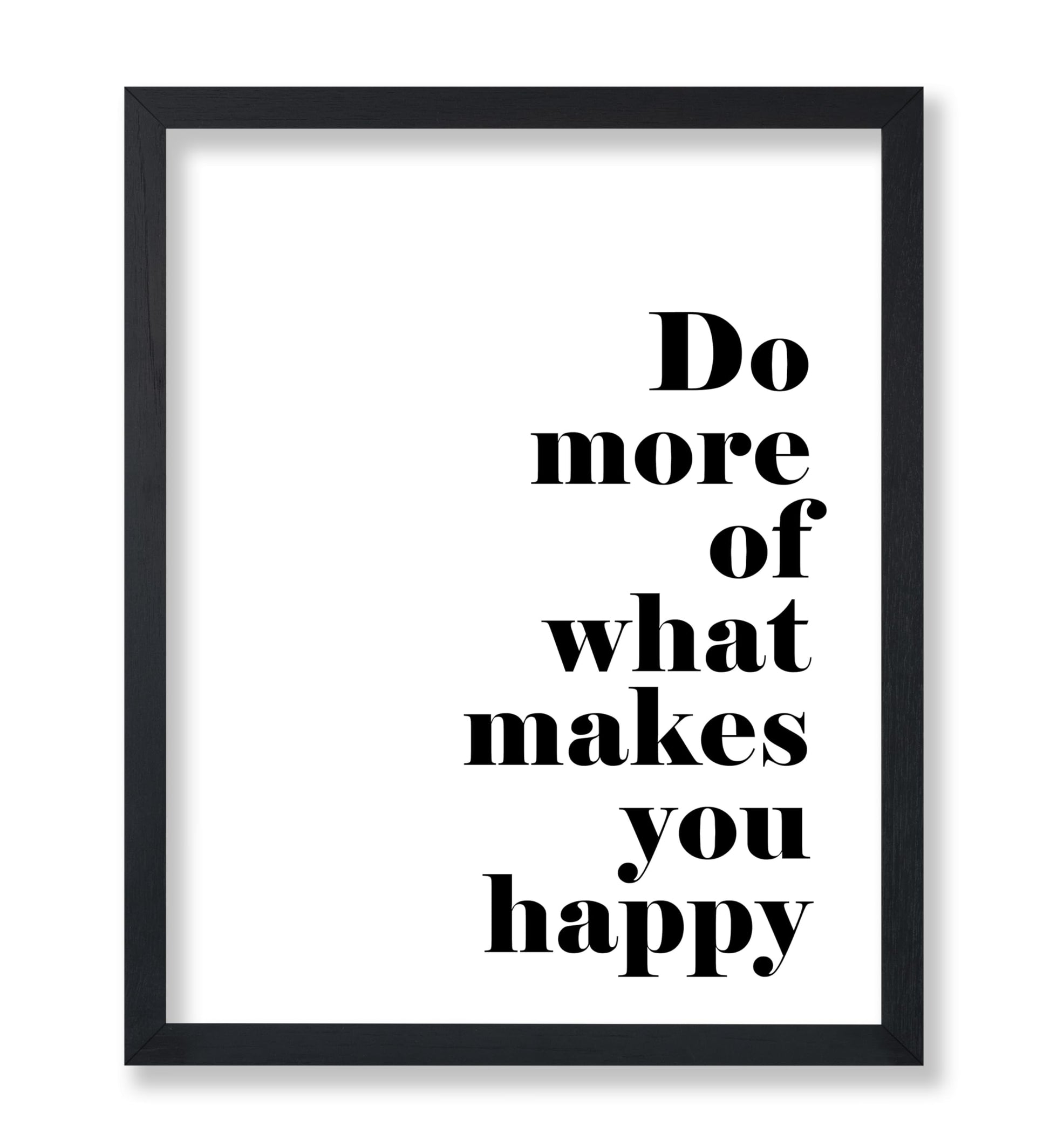 Do More of What Makes You Happy