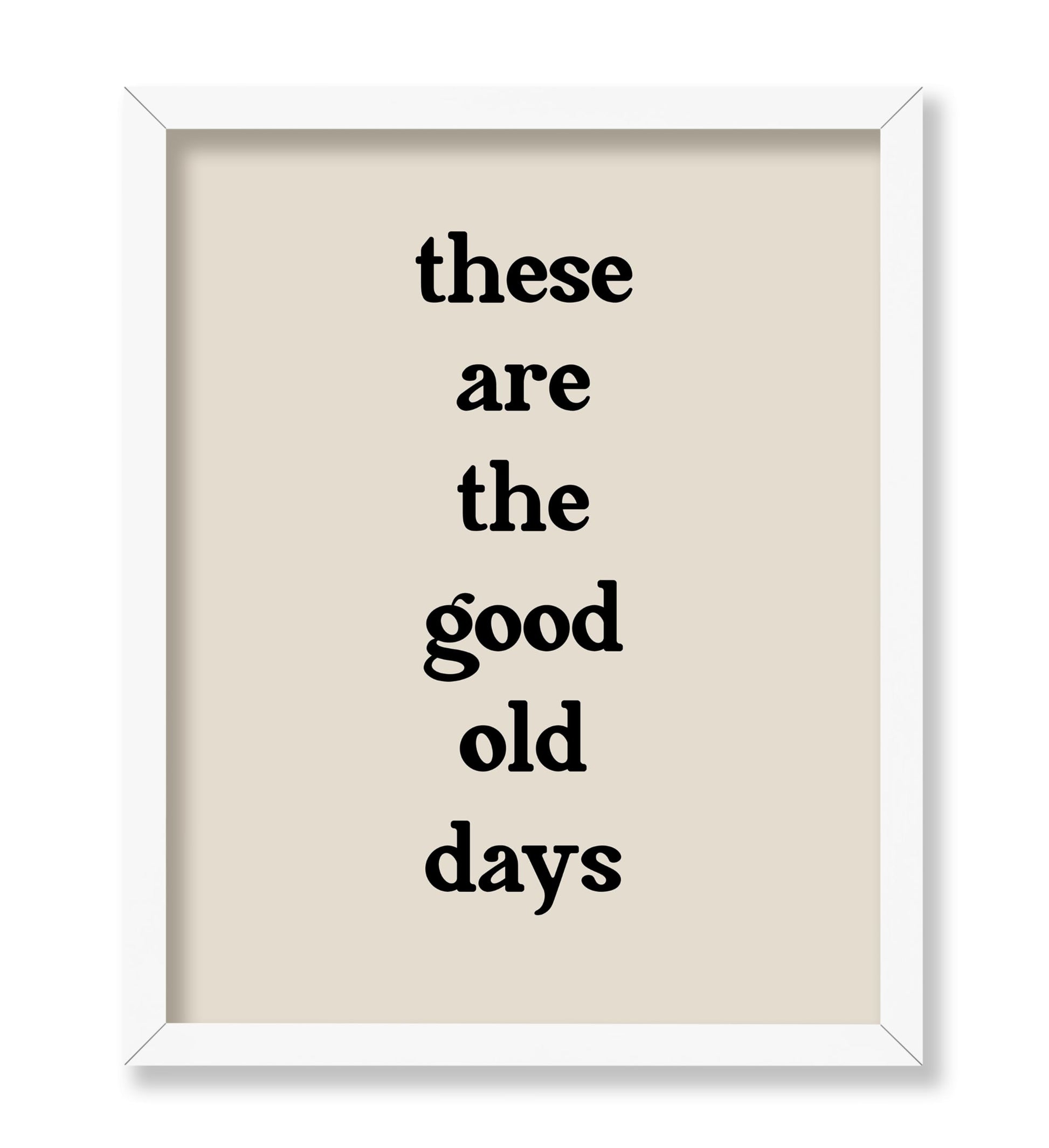 Good Old Days No2