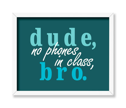 No Phones In Class