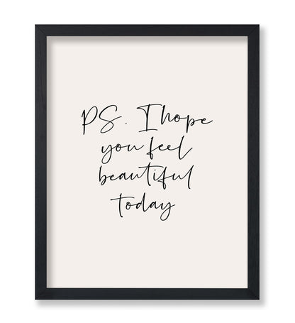 I Hope You Feel Beautiful