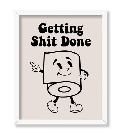 Get Shit Done No1