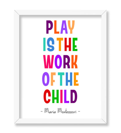 Play is The Work of the Child