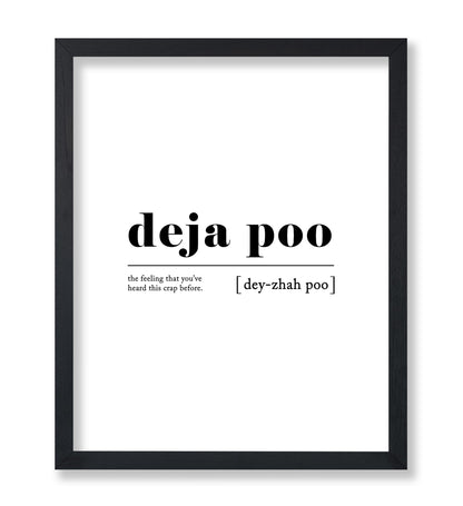 Definition of Deja Poo