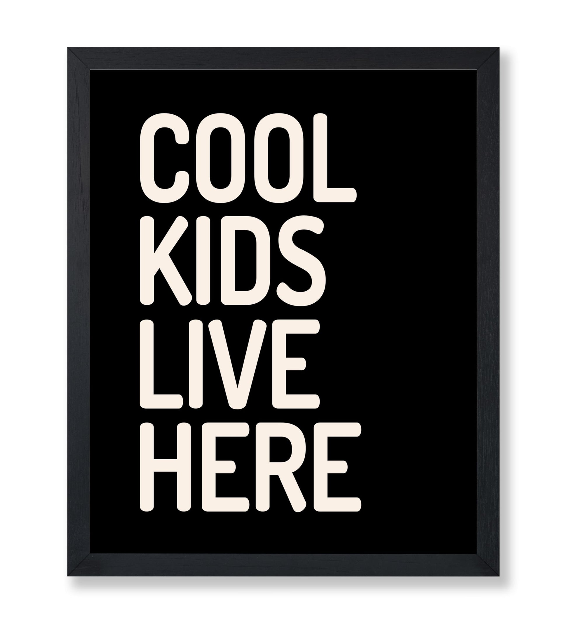 Cool Kids Live Here