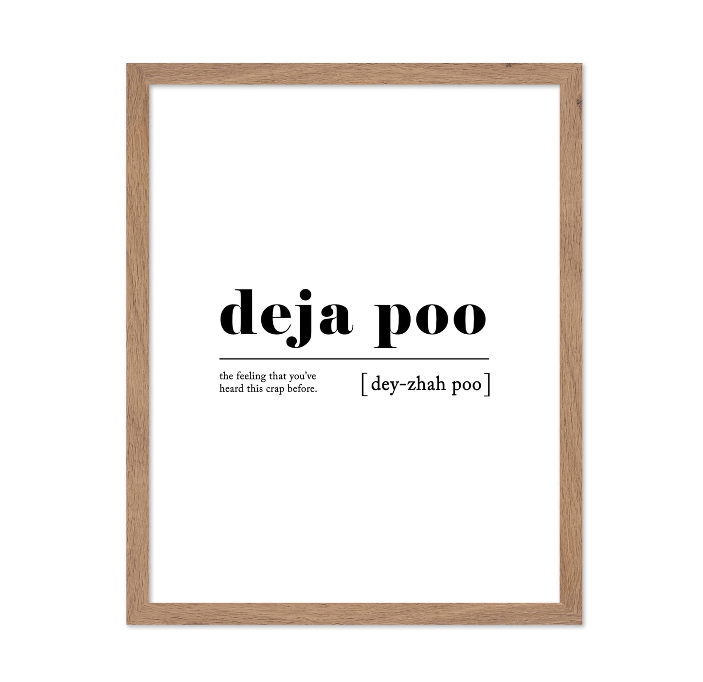Definition of Deja Poo