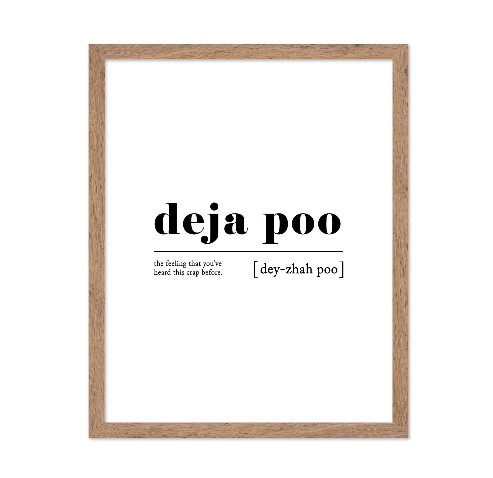 Definition of Deja Poo