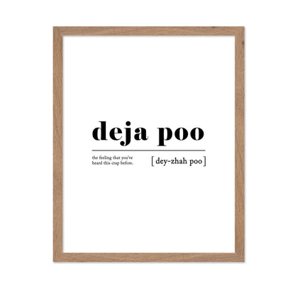 Definition of Deja Poo