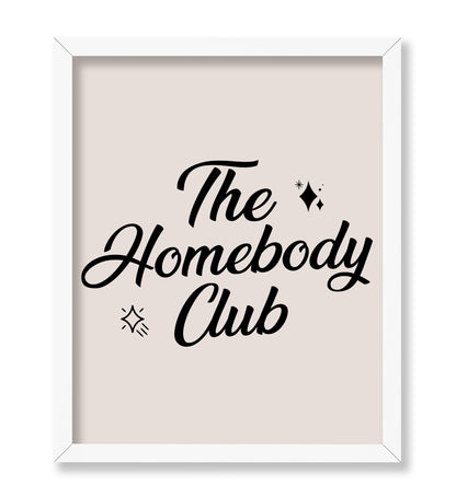 The Homebody Club