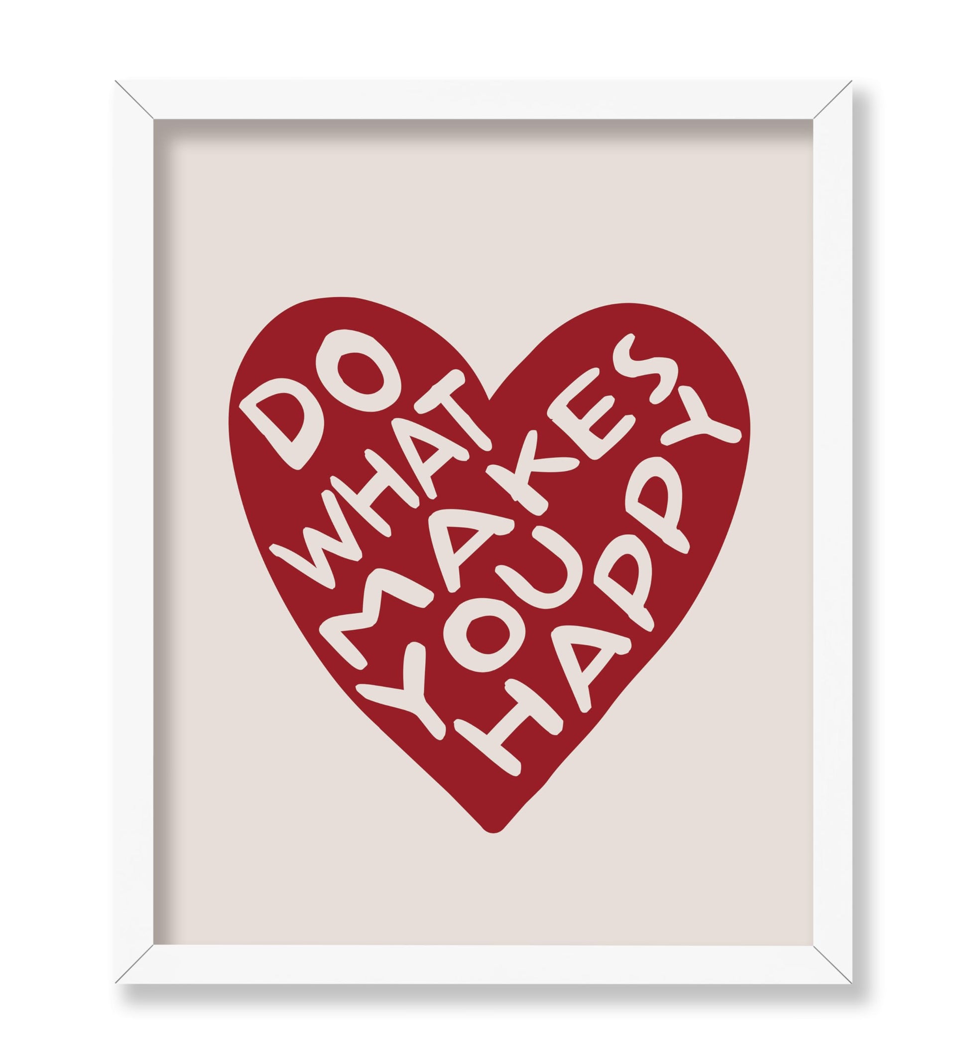 Do What Makes You Happy No1