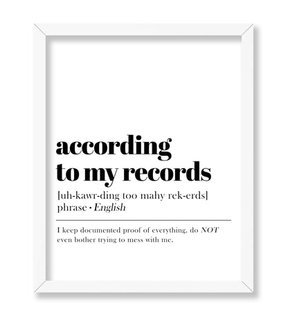 According To My Records