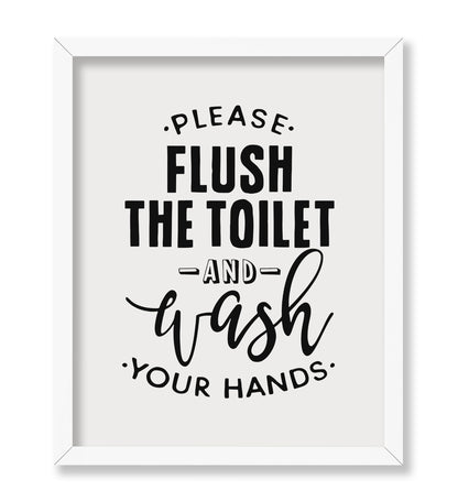 Please Flush The Toilet