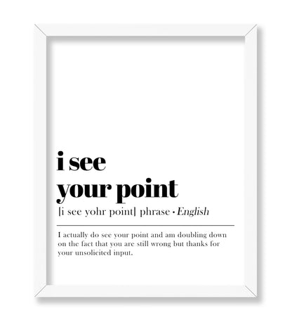 I See Your Point