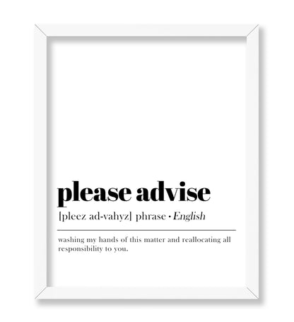 Definition of Please Advise