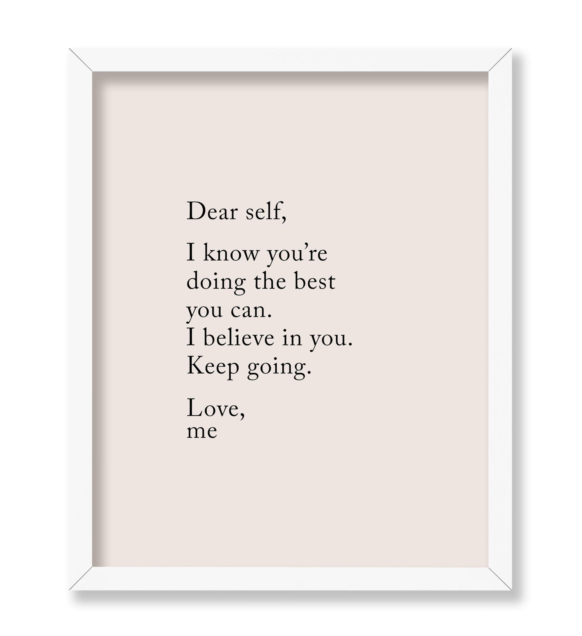 I Believe In You Keep Going