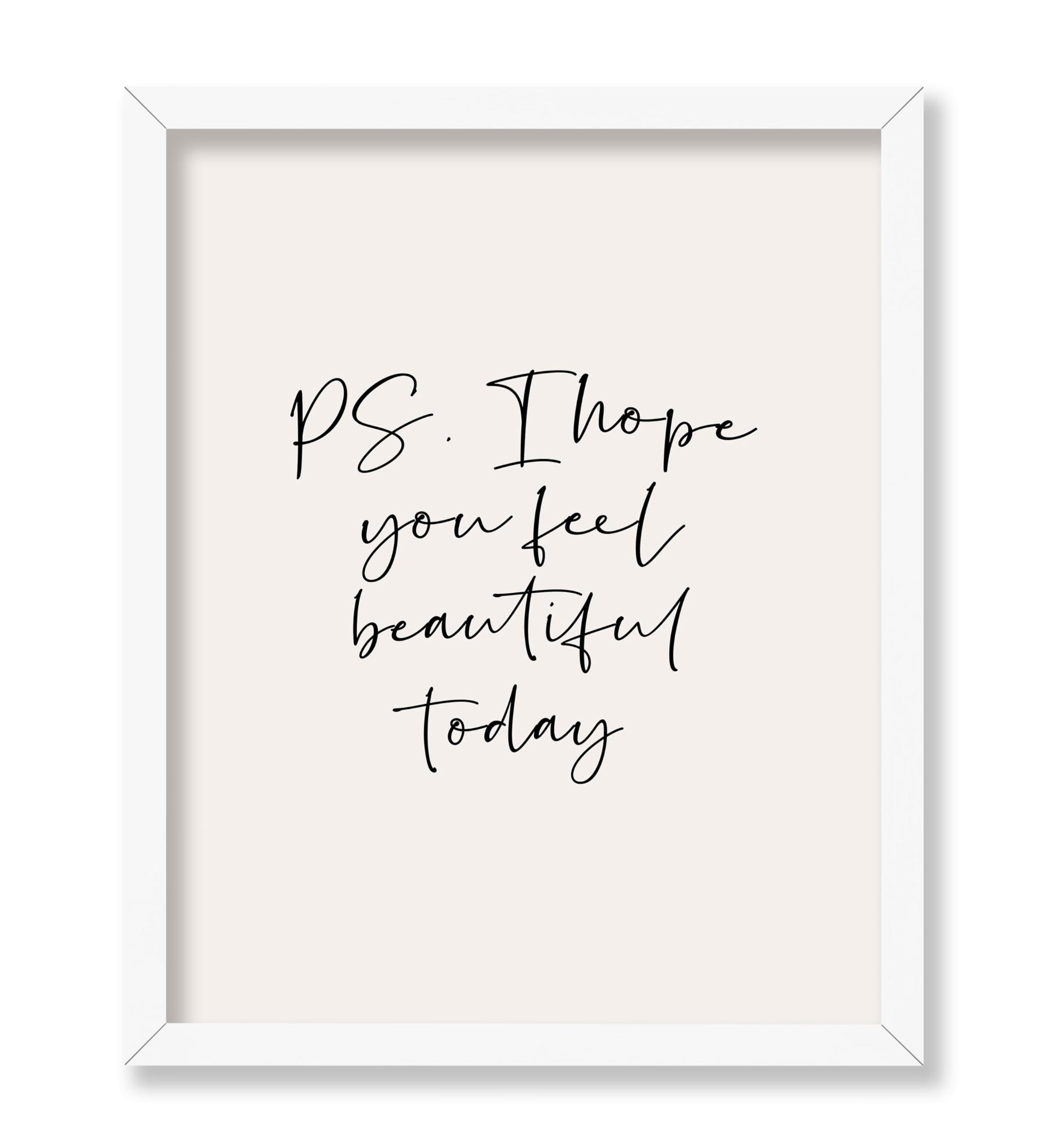 I Hope You Feel Beautiful