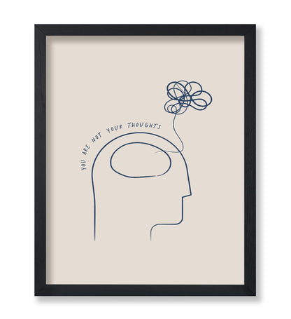 You Are Not Your Thoughts