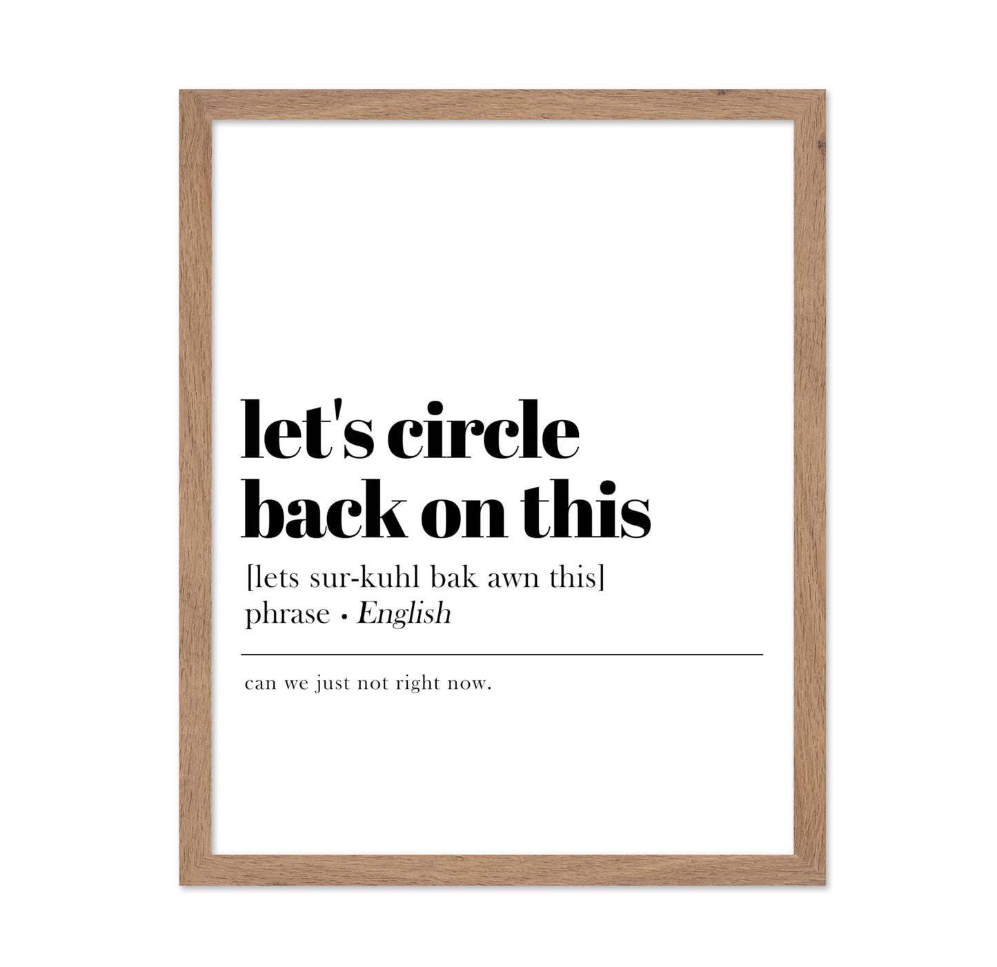 Let's Circle Back To This