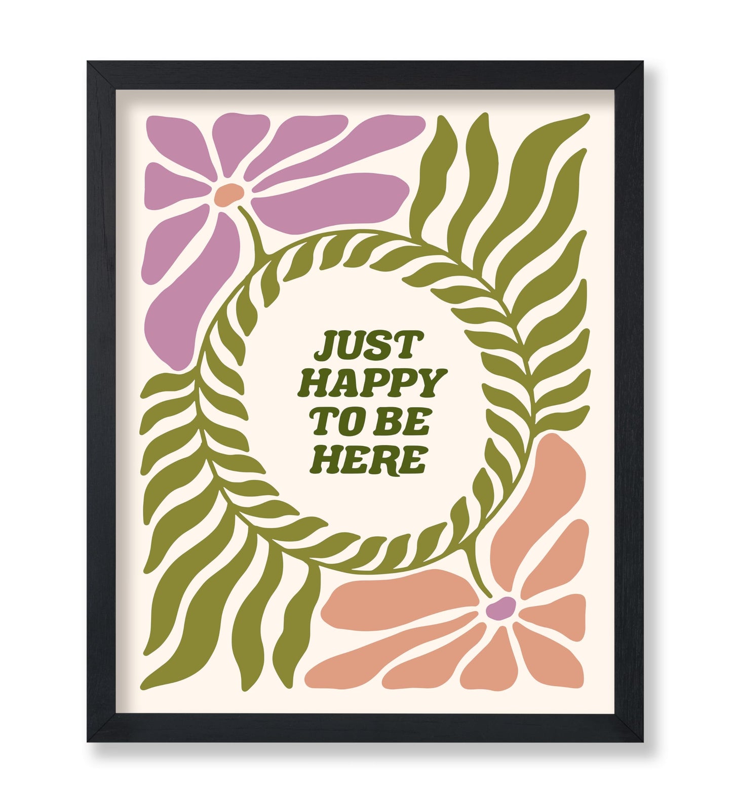 Just Happy To Be Here