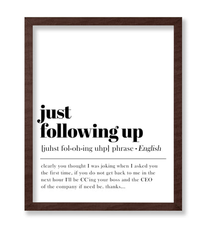 Definition of Just Following