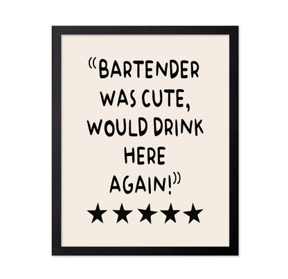 Bartender Was Cute