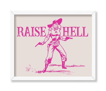 Raise Hell No2