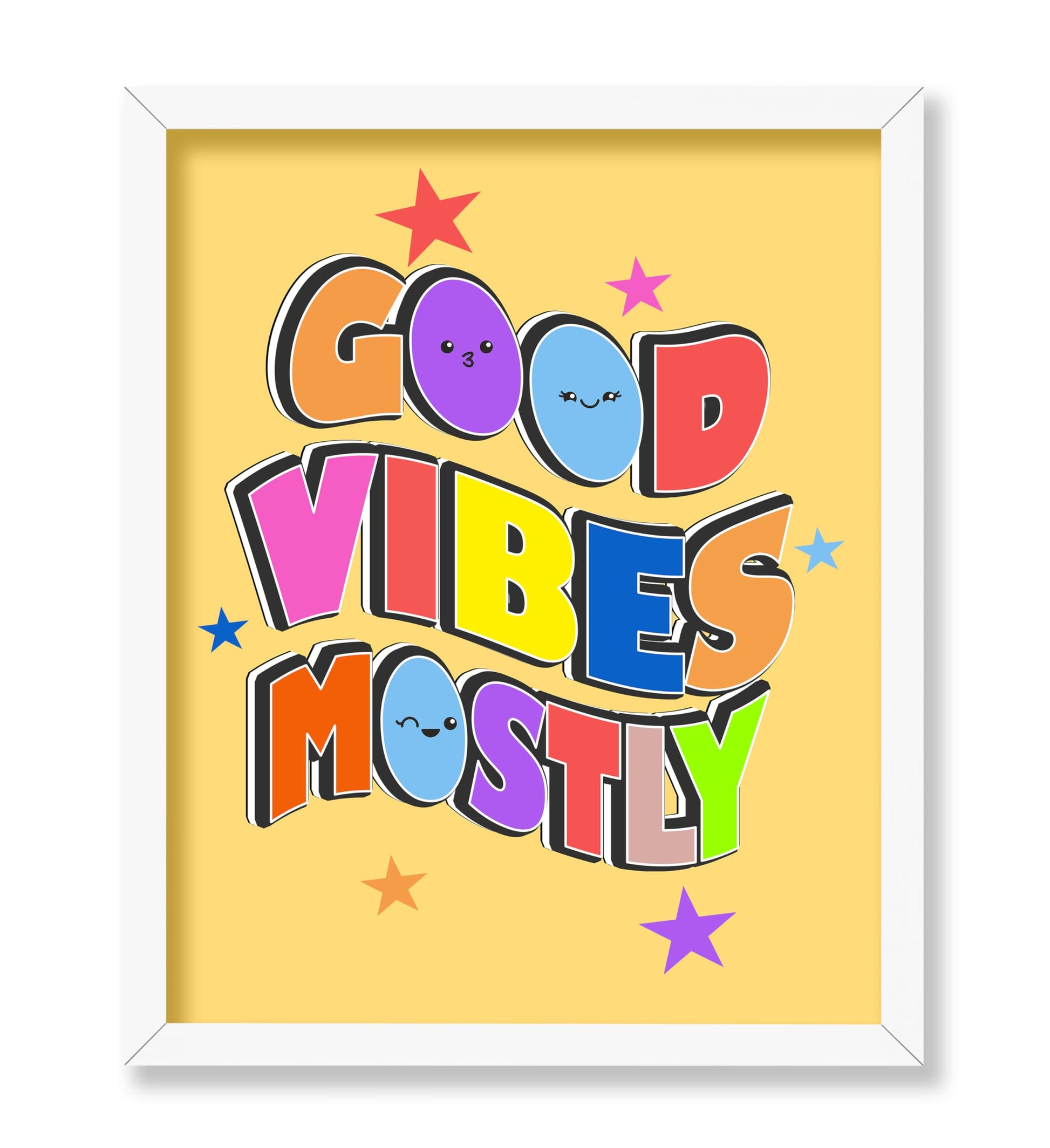 Good Vibes Mostly