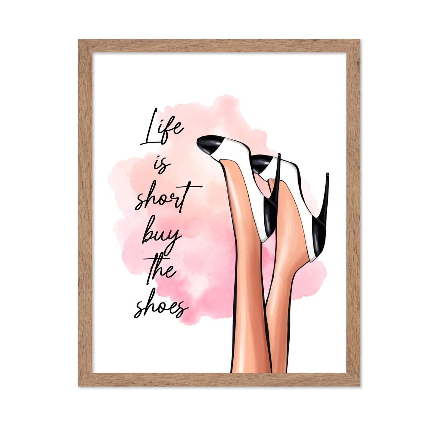 Life is Short Buy The Shoes No1
