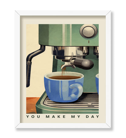 You Make My Day