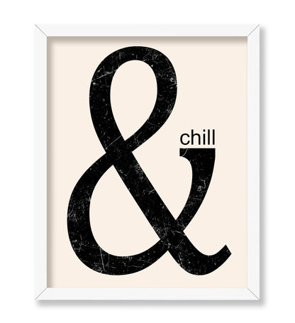 And Chill
