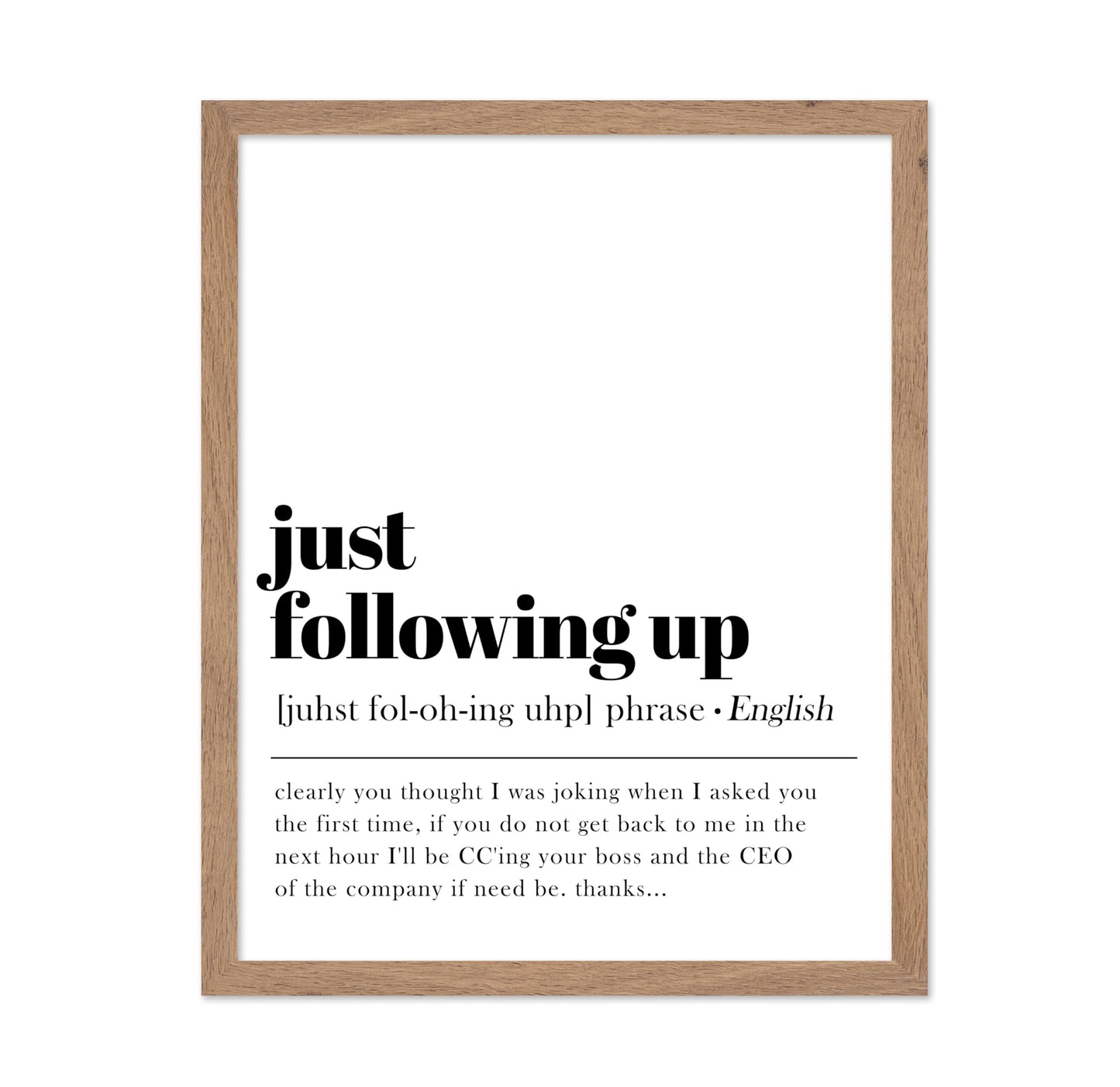 Definition of Just Following