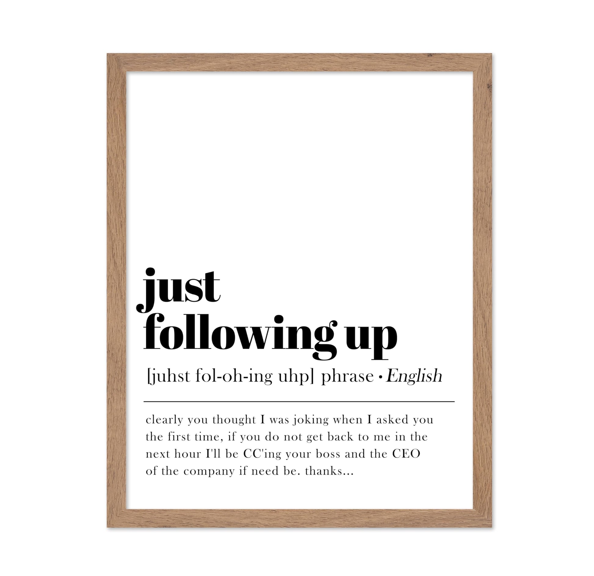 Definition of Just Following